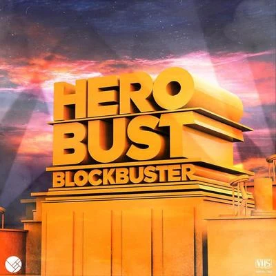 Blockbuster 专辑 heRobust/MONXX/BLAIZE