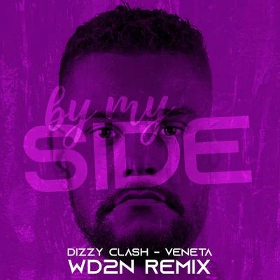 By My Side (WD2N Remix) 专辑 WD2N/N.E.O.N