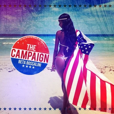 The Campaign 專輯 Juice Lee/Beta Bossalini/Freez