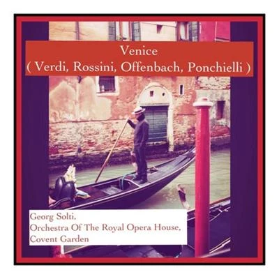 Venice 專輯 Orchestra of the Royal Opera House