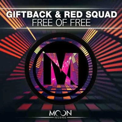 Free of Free (Original Mix) 專輯 DJ Una/GIFTBACK