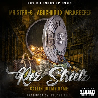 Re這street在call in out my name (feat. AB II處II地ID Mr.KR ee per) 專輯 Lil Jgo/Chente Corleone/Mr.Str8-8