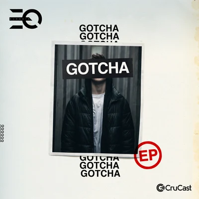 Gotcha - EP 專輯 Eloquin