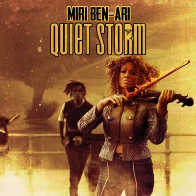 Miri Ben-AriConsequenceJohn Legend Quiet Storm