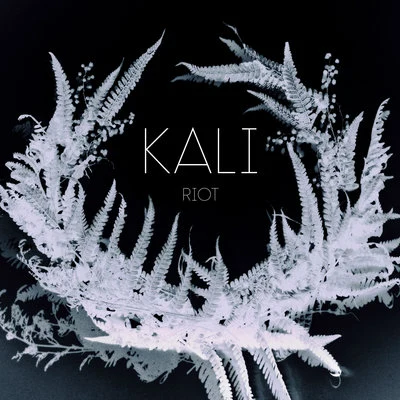 Riot 專輯 Kali