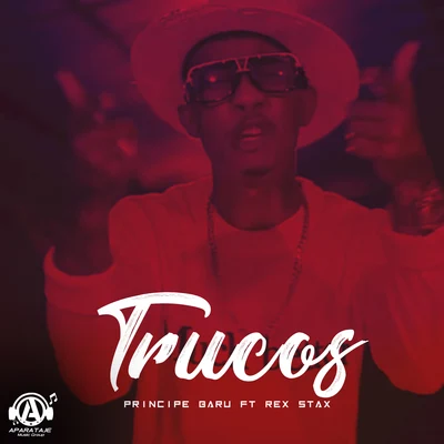 Trucos (feat. Rex Smax) 专辑 Principe Baru/Super Moreno