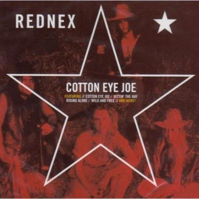 Cotton Eye Joe 專輯 Rednex