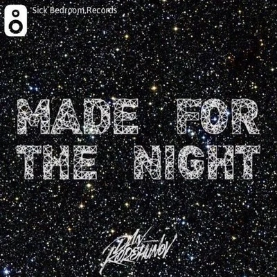 Made For The Night (FootriX Remix) 專輯 FootriX/Cloonee/Issa/Malaa/Dombresky