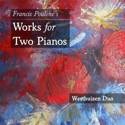 Works for Two Pianos 专辑 Francis Poulenc/William Walton/Henrik Rung/Chamber Choir Hymnia/M. Prætorius