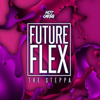 The Steppa 專輯 Future Flex/Whiskey Pete