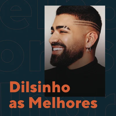 Dilsinho As Melhores 專輯 Dilsinho