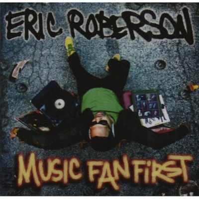 Music Fan First 专辑 Eric Roberson