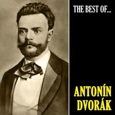 The Best of Dvorák (Remastered) 專輯 Václav Hudecek/Petr Adamec/Antonín Dvořák