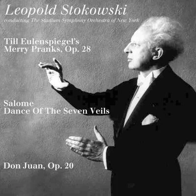 Strauss: Till Eulenspiegils Merry Pranks - Salome - Don Juan 專輯 Léopold Stokowski/Orchestra del teatro Metropolitan/Franco Corelli/Birgit Nilsson