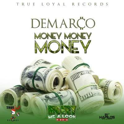 DeMarco Money Money Money