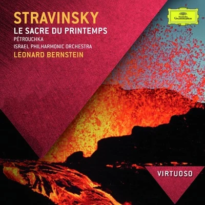 Israel Philharmonic Orchestra Stravinsky: Le Sacre du Printemps; Petrouchka