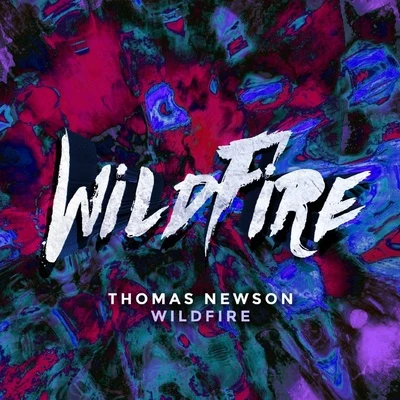 Thomas NewsonNew World Sound Wildfire