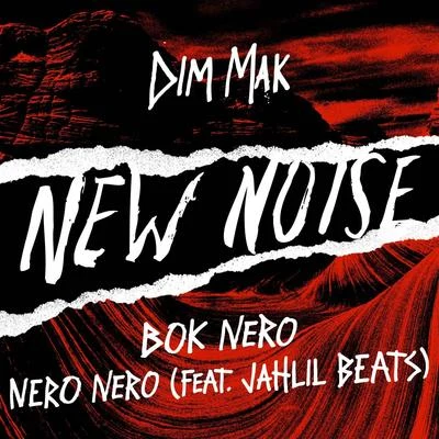 NERO NERO (feat. Jahlil Beats) 專輯 Bok Nero