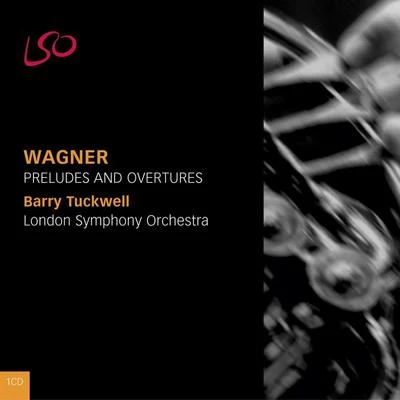 Barry TuckwellLin JiangWest Australian Symphony Orchestra Wagner: Preludes and Overtures