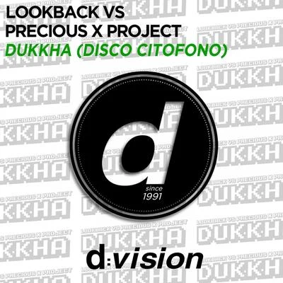 Dukkha (Disco citofono) (Original mix) 專輯 Precious X Project