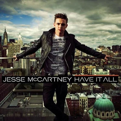 Jesse McCartney Have It All