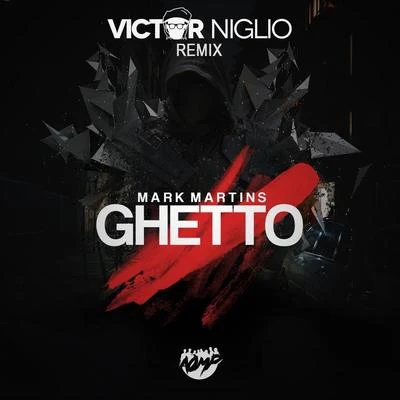 Ghetto (Victor Niglio Remix) 專輯 Victor Niglio/Happy Colors