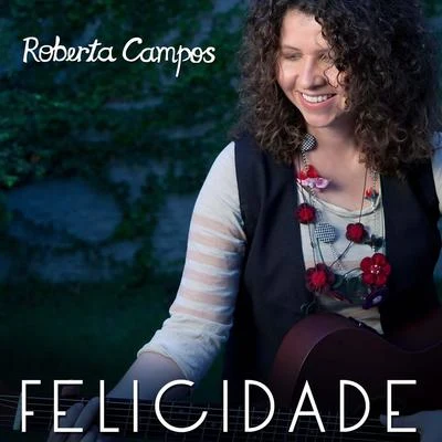 Felicidade - Single 专辑 Orquestra Petrobras Sinfônica/Rodrigo Costa/Roberta Campos