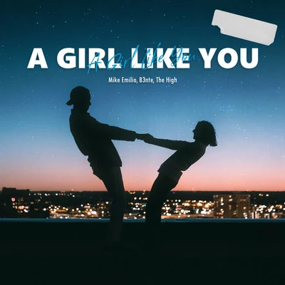 A Girl Like You 專輯 Mike Emilio