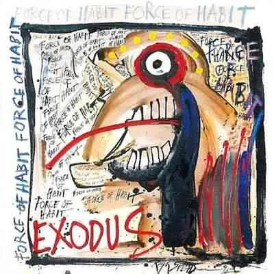 Exodus Force Of Habit