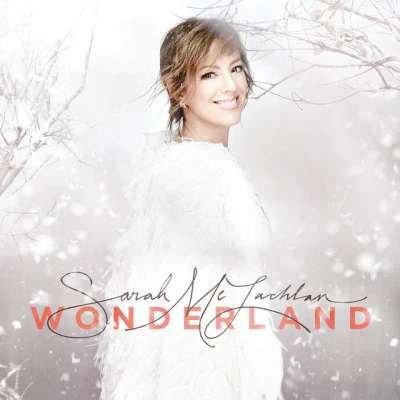 Sarah McLachlan Wonderland