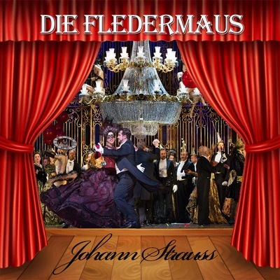 Johann Strauss - Die Fledermaus 專輯 Fritz Hoppe