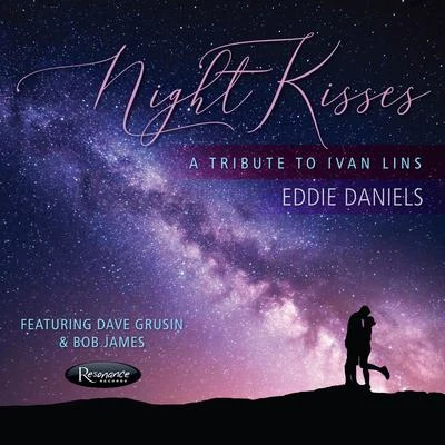 Night Kisses: A Tribute To Ivan Lins 專輯 Jon Faddis/Eddie Daniels/Jimmy Maelen/Marvin Stamm/Jimmy Ponder