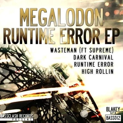 Runtime Error 专辑 Megalodon/Bar9/Jam PRD/Bukez Finezt/D-Jahsta