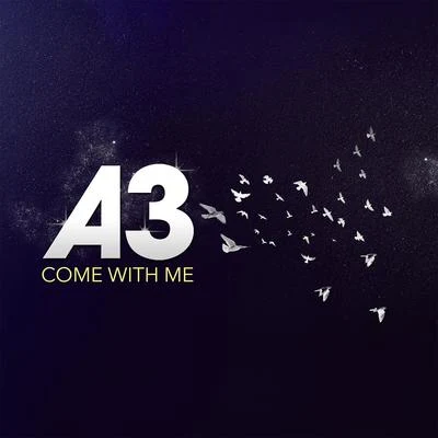 Come with Me (Radio Edit) 專輯 Poet Name Life/A3