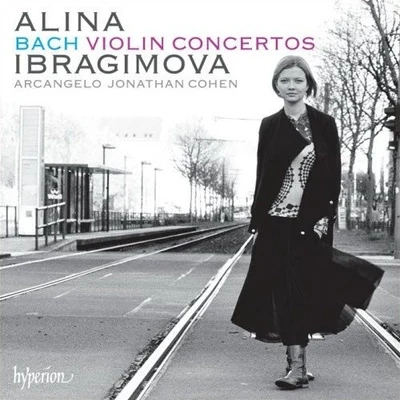 Bach Violin Concertos 專輯 Cédric Tiberghien/Alina Ibragimova