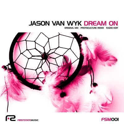 Jason Van Wyk Dream On