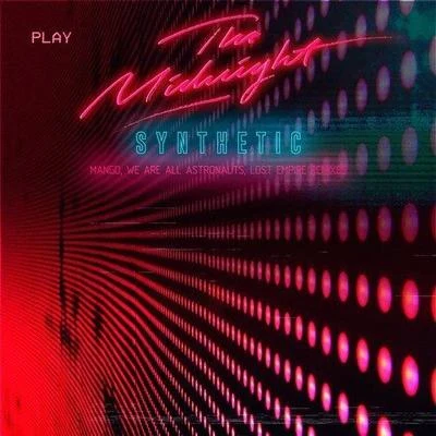 Synthetic (Remixes) 專輯 The Midnight