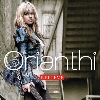 Believe 專輯 Orianthi