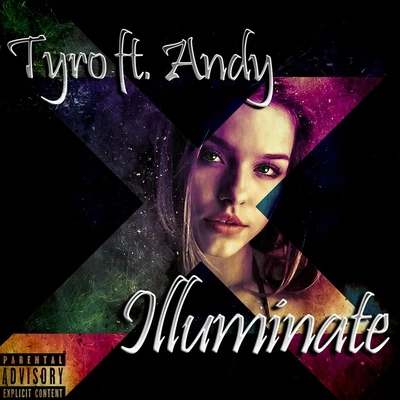 Illuminate (feat. Andy) 专辑 Andy