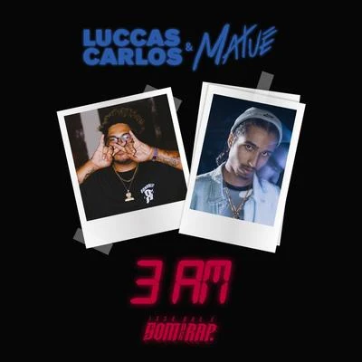 3am 专辑 Frankie Carrera/Luccas Carlos