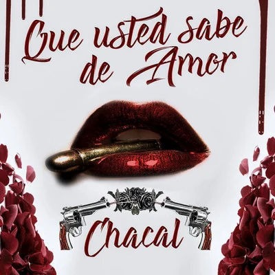 Que Usted Sabe De Amor 專輯 Yakarta/Chacal/NKM01