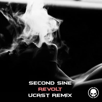 Second Sine Revolt (UCast Remix)