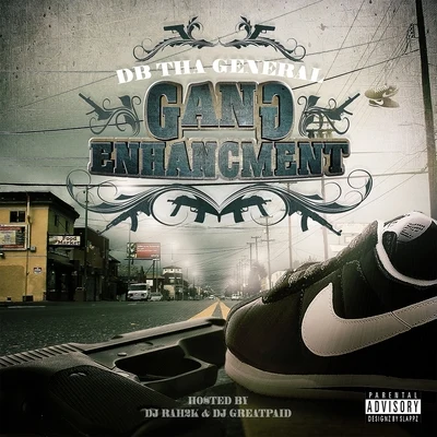 Gang Enhancment 专辑 DB Tha General/Kurt Diggler