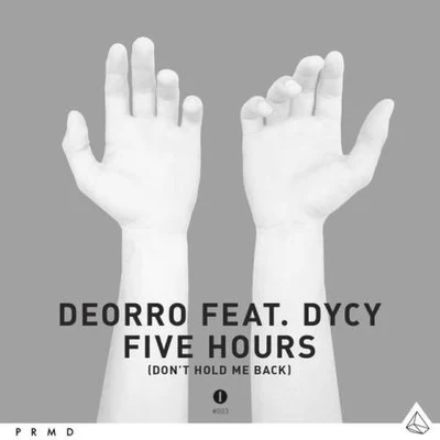 Five Hours (Dont Hold Me Back) [Original Vocal Mix] 專輯 Deorro/MAKJ/Quintino