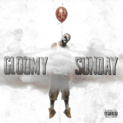 Gloomy Sunday (Re-Issue) 專輯 Bisshop da MC/The H.O.F./Intrinzik/Nos Insidious/Shaggy 2 Dope