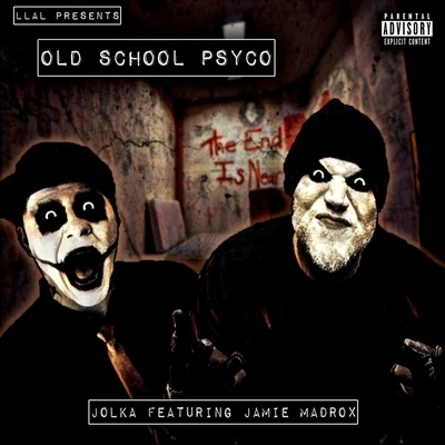 Old School Psyco (feat. Jamie Madrox) 專輯 Bluud Brothers/Jamie Madrox