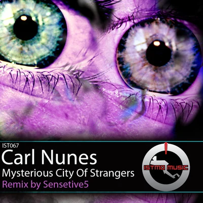 Mysterious City Of Strangers 專輯 Carl Nunes