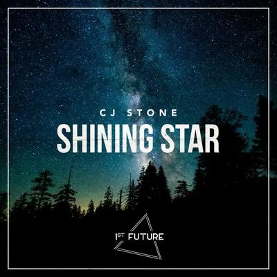 Shining Star (Remixes) 專輯 CJ Stone