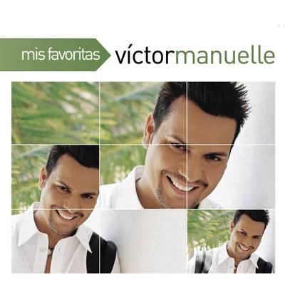 Mis Favoritas 专辑 Victor Manuelle/Gilberto Santa Rosa/Ismael Miranda/Ray de la Paz/Tony Vega