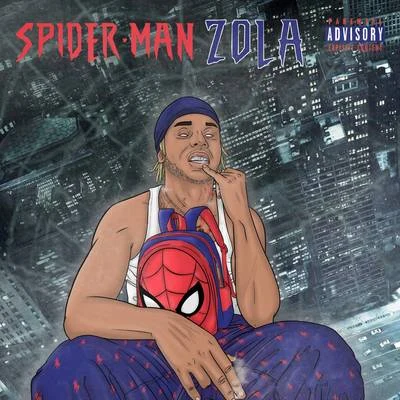 Spiderman (Freestyle OKLM) 專輯 ZOLA